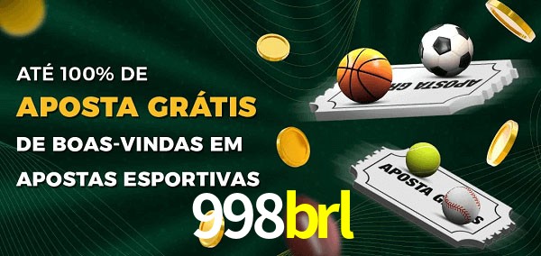 998brl Ate 100% de Aposta Gratis