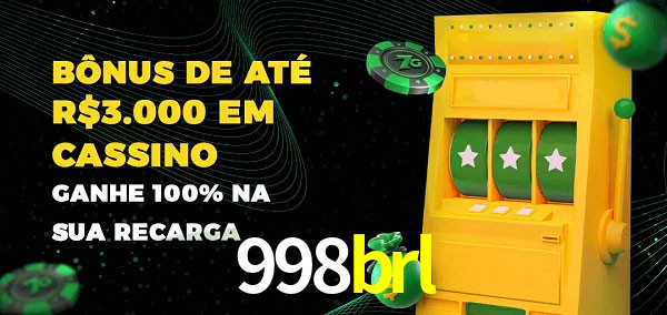 998brl melhor bônus de depósito